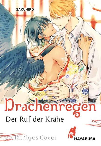 Der Ruf der Krähe - Drachenregen, Sakuhiro - Paperback - 9783551620811