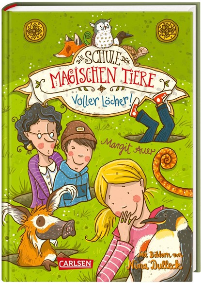 Die Schule der magischen Tiere 02: Voller Löcher!, Margit Auer - Gebonden - 9783551652720