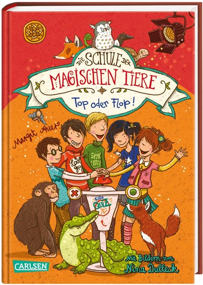 Die Schule der magischen Tiere 05: Top oder Flop!, Margit Auer - Gebonden - 9783551652751