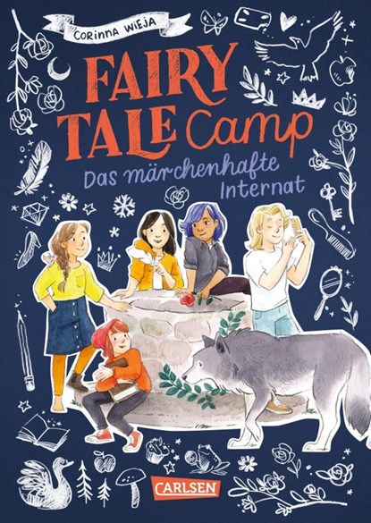 Fairy Tale Camp 1: Das märchenhafte Internat, Corinna Wieja - Gebonden - 9783551654458