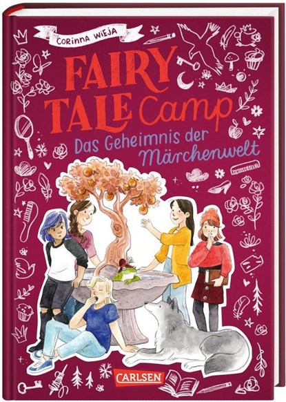 Fairy Tale Camp 3: Das Geheimnis der Märchenwelt, Corinna Wieja - Gebonden - 9783551654472