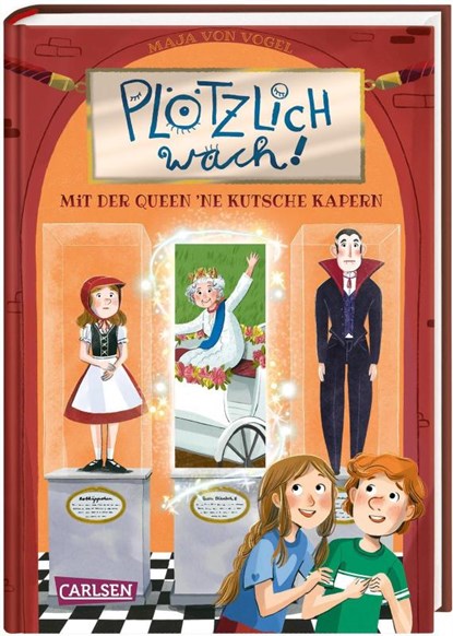 Plötzlich wach! 1: Mit der Queen ne Kutsche kapern, Maja von Vogel - Gebonden - 9783551655776