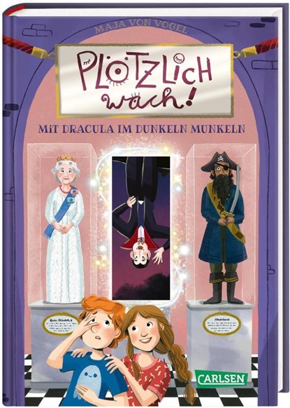 Plötzlich wach! 2: Mit Dracula im Dunkeln munkeln, Maja von Vogel - Gebonden - 9783551655783