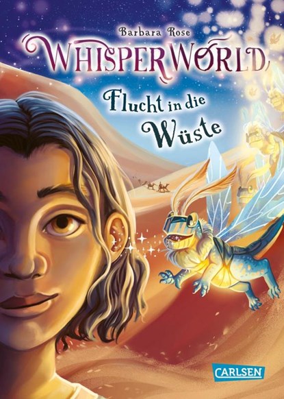 Whisperworld 2: Flucht in die Wüste, Barbara Rose - Gebonden - 9783551656377