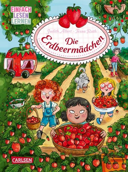 Die Erdbeermädchen, Judith Allert - Gebonden - 9783551691149