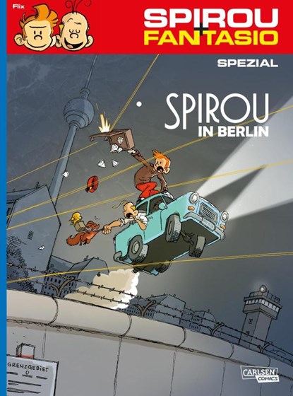 Spirou und Fantasio Spezial 31: Spirou in Berlin, Flix - Paperback - 9783551721198