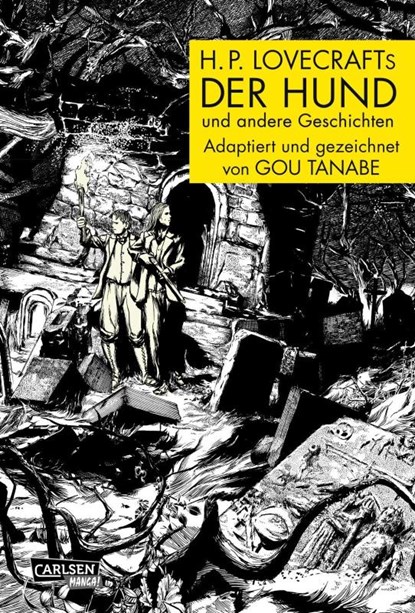 H.P. Lovecrafts Der Hund und andere Geschichten, Gou Tanabe - Paperback - 9783551721747