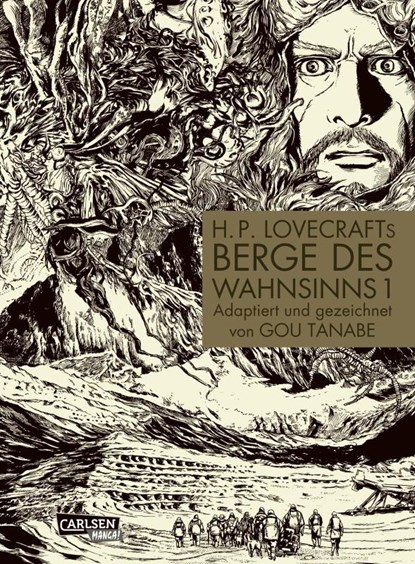 H.P. Lovecrafts Berge des Wahnsinns 1, Gou Tanabe - Paperback - 9783551724564