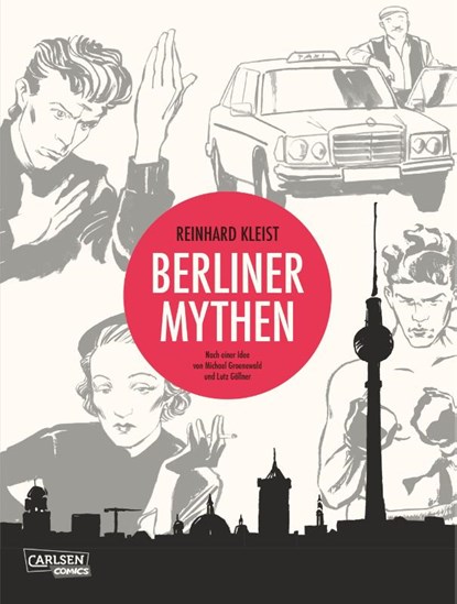 Berliner Mythen, Reinhard Kleist - Paperback - 9783551728159