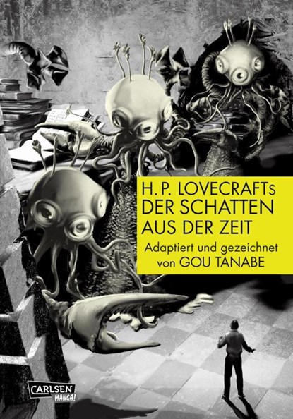 H.P. Lovecrafts Der Schatten aus der Zeit, Gou Tanabe - Paperback - 9783551728302