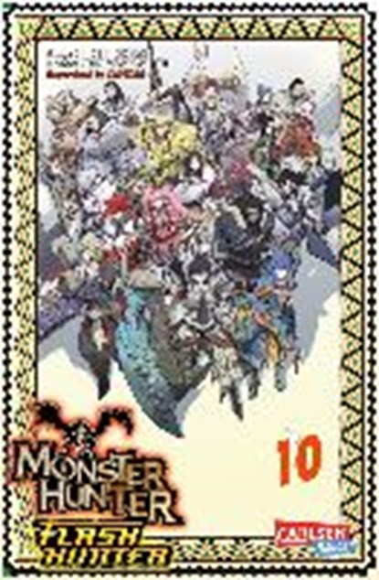 Hikami, K: Monster Hunter Flash Hunter, Band 10, HIKAMI,  Keiichi ; Yamamoto, Shin - Paperback - 9783551729842