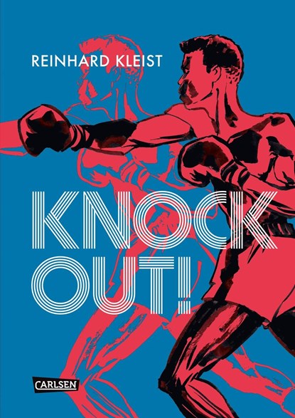 Knock Out! (Graphic Novel), Reinhard Kleist - Gebonden - 9783551733634
