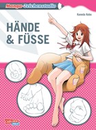 Manga-Zeichenstudio: Hände und Füße | Kaneda Koubou | 