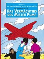 Die Abenteuer von Jo, Jette und Jocko 3: Das Vermächtnis des Mister Pump | Hergé | 