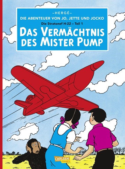 Die Abenteuer von Jo, Jette und Jocko 3: Das Vermächtnis des Mister Pump, Hergé - Paperback - 9783551737076