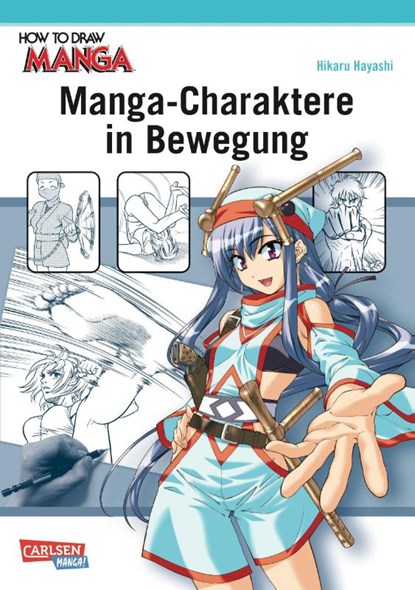 Manga-Charaktere in Bewegung, Hikaru Hayashi - Paperback - 9783551752970