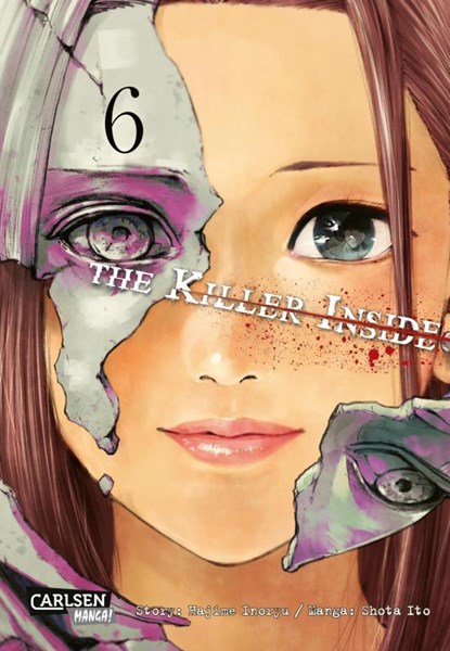 The Killer Inside 6, Hajime Inoryu ; Shota Ito - Paperback - 9783551758576