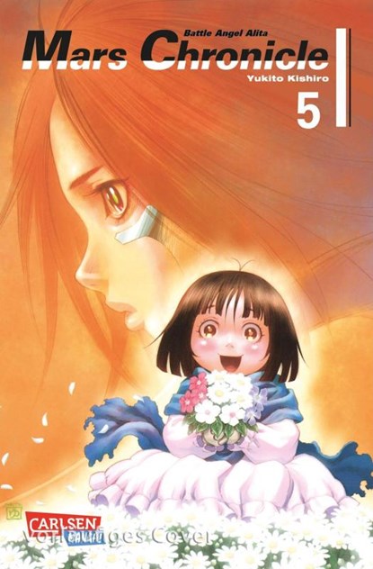 Battle Angel Alita - Mars Chronicle 5, Yukito Kishiro - Paperback - 9783551761798
