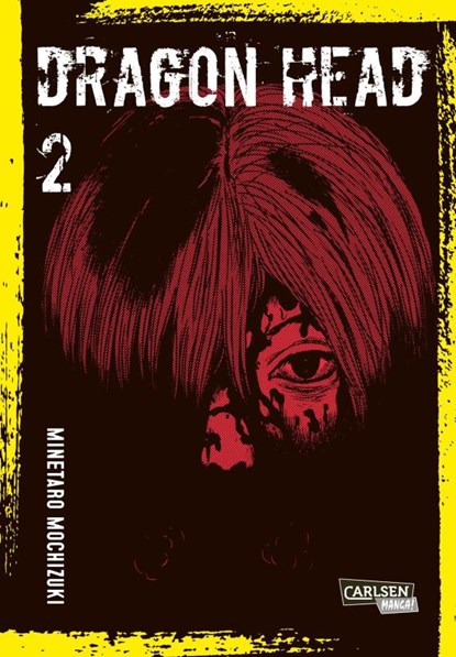 Dragon Head Perfect Edition 2, Minetaro Mochizuki - Paperback - 9783551763402