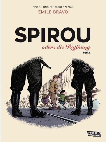 Spirou und Fantasio Spezial 34: Spirou oder: die Hoffnung 3, Émile Bravo - Paperback - 9783551776402