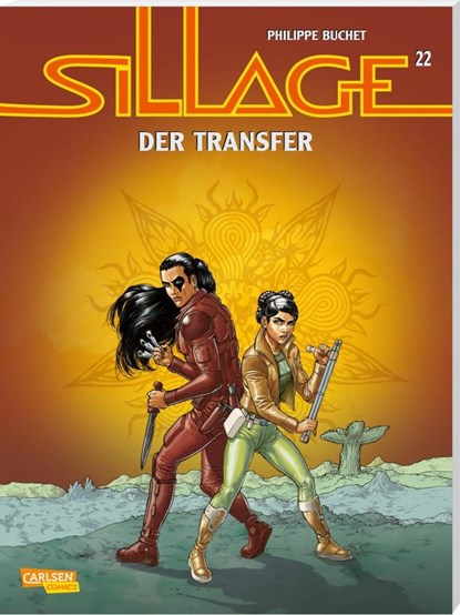 Sillage 22: Der Transfer, Jean David Morvan ; Philippe Buchet - Paperback - 9783551778604