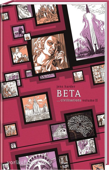 Beta ...civilisations (Die große Erzählung 3), Jens Harder - Gebonden - 9783551790002