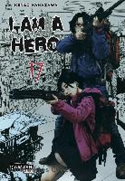I am a Hero 17, HANAZAWA,  Kengo ; Gravert-Stutterheim, Nadja - Paperback - 9783551796578