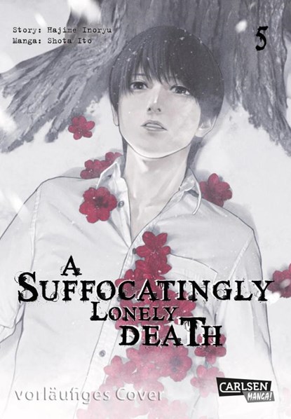 A Suffocatingly Lonely Death 5, Hajime Inoryu ; Shota Ito - Paperback - 9783551801289