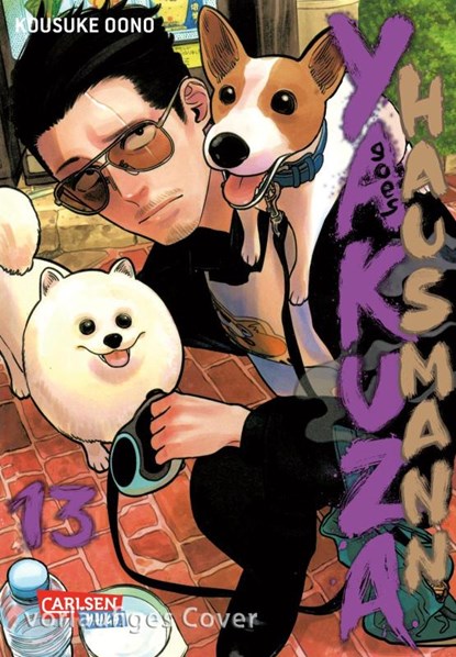 Yakuza goes Hausmann 13, Kousuke Oono - Paperback - 9783551803023