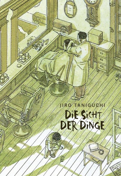 Die Sicht der Dinge, Jiro Taniguchi - Paperback - 9783551804983