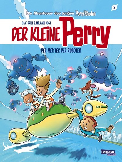 Der kleine Perry 3: Der Meister der Roboter, Olaf Brill - Gebonden - 9783551805799