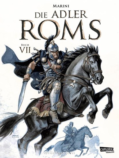 Die Adler Roms (Hardcover) 7: Buch VII, Enrico Marini - Gebonden - 9783551806444
