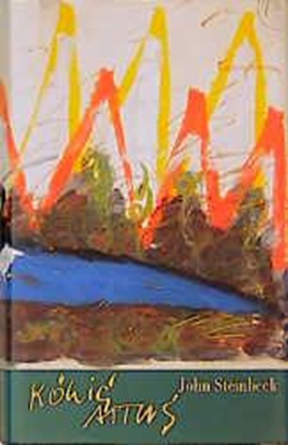 König Artus, John Steinbeck - Gebonden - 9783552045460