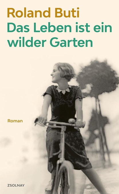 Das Leben ist ein wilder Garten, Roland Buti - Gebonden - 9783552059993