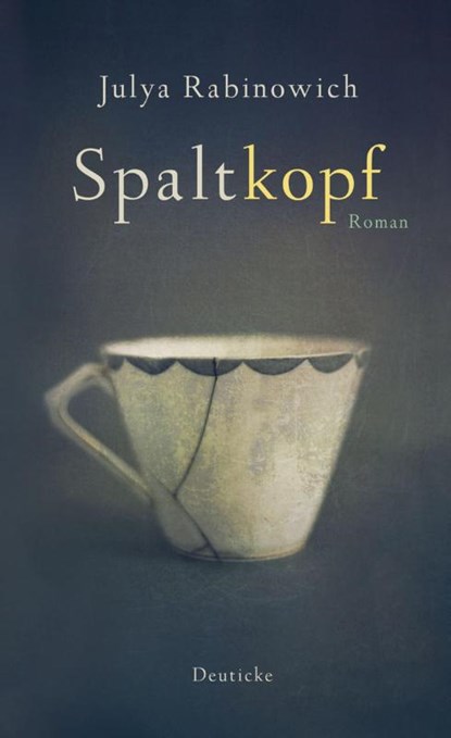 Spaltkopf, Julya Rabinowich - Gebonden - 9783552061774