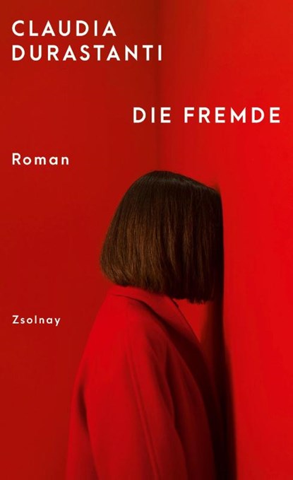 Die Fremde, Claudia Durastanti - Gebonden - 9783552072008