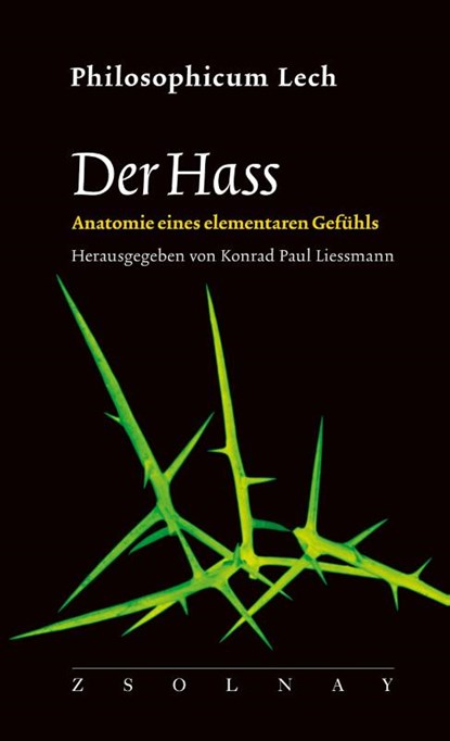 Der Hass, Konrad Paul Liessmann - Paperback - 9783552073456