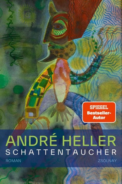 Schattentaucher, André Heller - Gebonden - 9783552073555