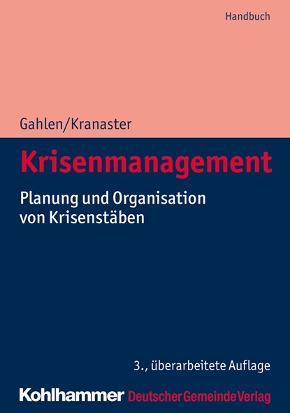 Krisenmanagement, Matthias Gahlen ;  Maike Kranaster - Paperback - 9783555021010