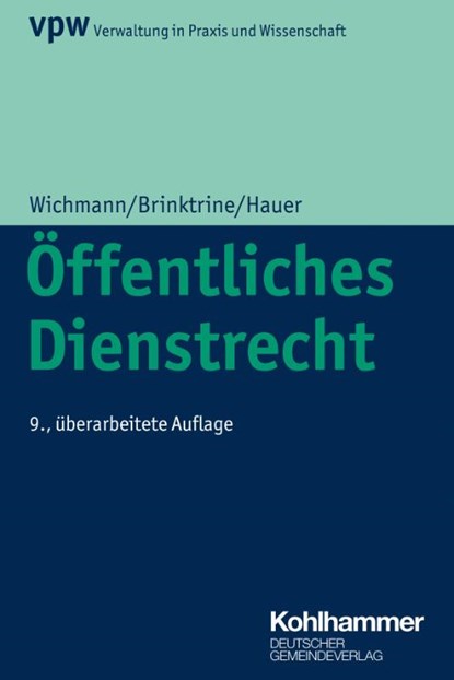 Öffentliches Dienstrecht, Anna Franziska Hauer ; Valerie Merz ; Hanna Stengel ; Maximilian Weinrich - Paperback - 9783555022345