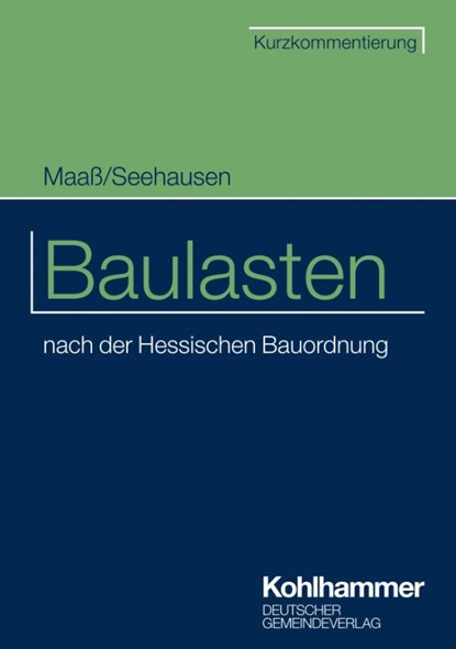 Baulasten, Frank Maaß ; Karl-Reinhard Seehausen - Paperback - 9783555022895