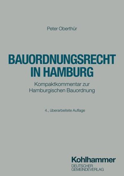 Bauordnungsrecht in Hamburg, Peter Oberthür - Ebook - 9783555023205