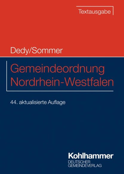 Gemeindeordnung Nordrhein-Westfalen, Helmut Dedy ; Christof Sommer - Paperback - 9783555023380