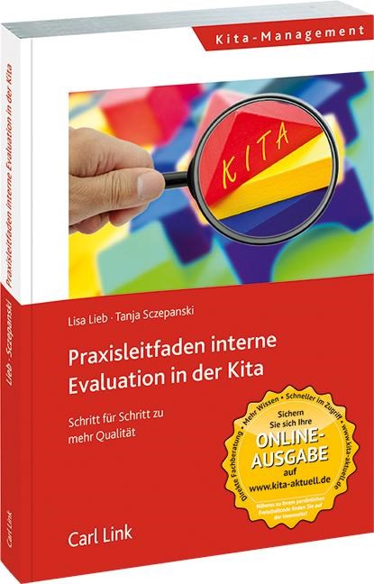 Praxisleitfaden interne Evaluation in der Kita, Lisa Lieb ;  Tanja Sczepanski - Paperback - 9783556071038