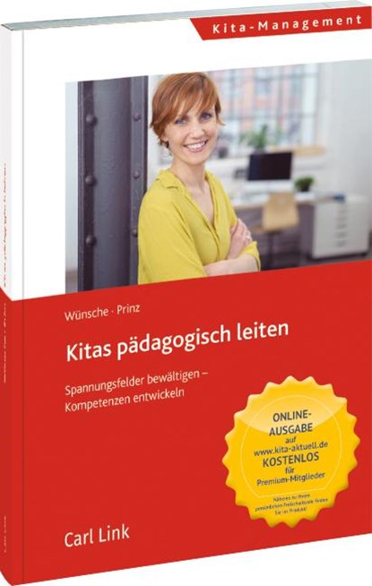 Kitas pädagogisch leiten, Michael Wünsche ; Tina Prinz - Paperback - 9783556078754