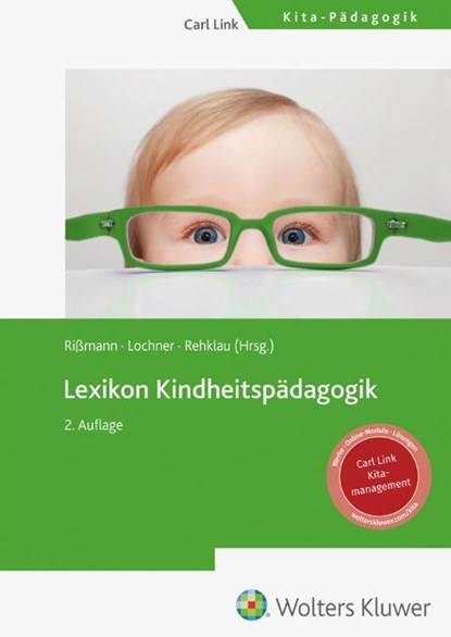 Lexikon Kindheitspädagogik, Barbara Lochner ; Christine Rehklau ; Michaela Rißmann - Gebonden - 9783556098363