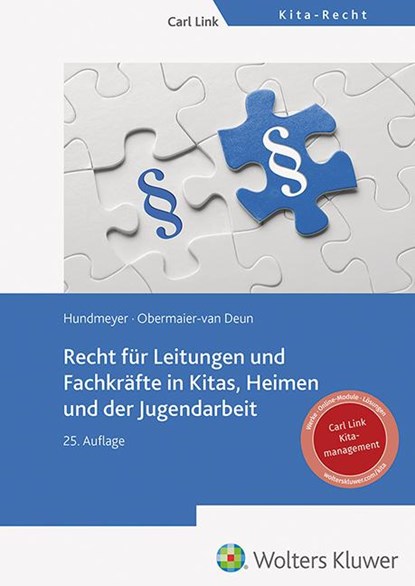 Recht für Leitungen und Fachkräfte in Kitas, Heimen und der Jugendarbeit, Simon Hundmeyer ; Peter Obermaier-Van Deun - Paperback - 9783556100134