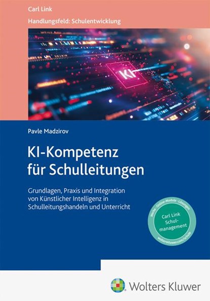 KI-Kompetenz für Schulleitungen, Pavle Madzirov - Gebonden - 9783556100363