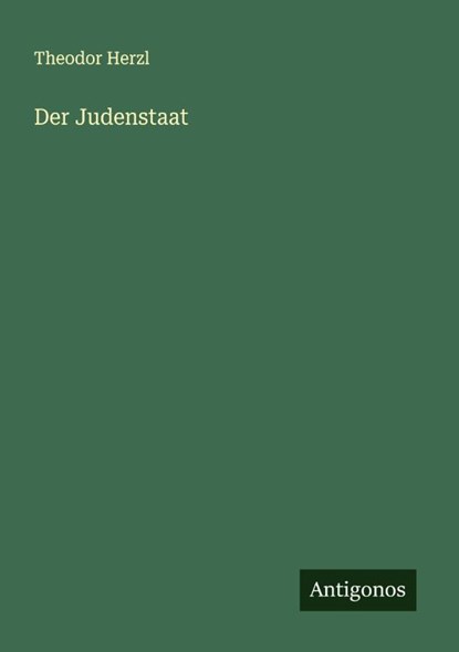 Der Judenstaat, Theodor Herzl - Paperback - 9783563191231