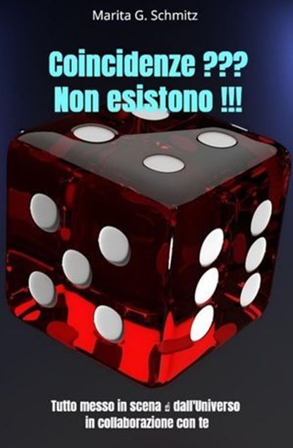 Coincidenze ??? Non esistono !!!, Marita G. Schmitz - Ebook - 9783565041206